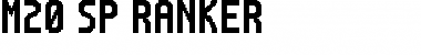 Download M20_SP-RANKER Font Download M20_SP-RANKER Font