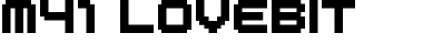 Download M41_LOVEBIT Font Download M41_LOVEBIT Font