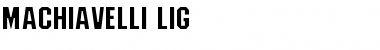 Download Machiavelli-Lig Font Download Machiavelli-Lig Font