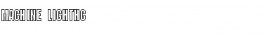 Download Machine-LightHC Font Download Machine-LightHC Font