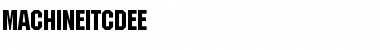 Download MachineItcDEE Font Download MachineItcDEE Font