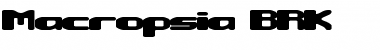 Download Macropsia BRK Font Download Macropsia BRK Font