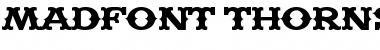Download Madfont Thorns Font Download Madfont Thorns Font