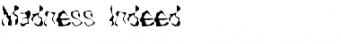 Download Madness Indeed Font Download Madness Indeed Font