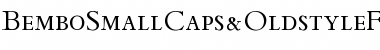 Download BemboSmallCaps&OldstyleFigures Font Download BemboSmallCaps&OldstyleFigures Font