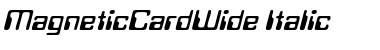 Download MagneticCardWide Font Download MagneticCardWide Font