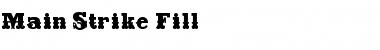 Download Main Strike Fill Font Download Main Strike Fill Font