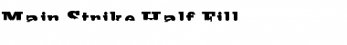 Download Main Strike Half Fill Font Download Main Strike Half Fill Font