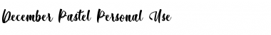 Download December Pastel - Personal Use Font Download December Pastel - Personal Use Font