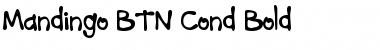 Download Mandingo BTN Cond Font Download Mandingo BTN Cond Font