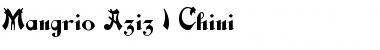 Download Mangrio-Aziz_I-Chini Font Download Mangrio-Aziz_I-Chini Font