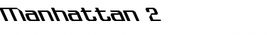 Download Manhattan 2 Font Download Manhattan 2 Font