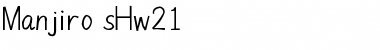 Download Manjiro'sHw21 Font Download Manjiro'sHw21 Font