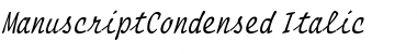 Download ManuscriptCondensed Font Download ManuscriptCondensed Font