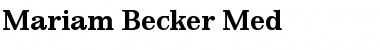 Download Mariam Becker Med Font Download Mariam Becker Med Font