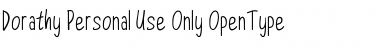 Download Dorathy - Personal Use Only Font Download Dorathy - Personal Use Only Font