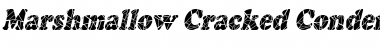 Download Marshmallow Cracked-Condensed Font Download Marshmallow Cracked-Condensed Font