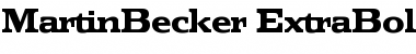 Download MartinBecker-ExtraBold Font Download MartinBecker-ExtraBold Font