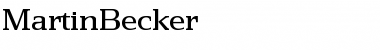 Download MartinBecker Font Download MartinBecker Font
