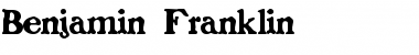 Download Benjamin Franklin Font Download Benjamin Franklin Font