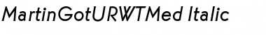 Download MartinGotURWTMed Font Download MartinGotURWTMed Font
