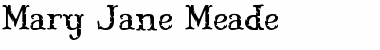 Download Mary Jane Meade Font Download Mary Jane Meade Font