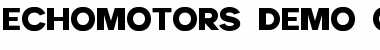 Download Echomotors Demo Font Download Echomotors Demo Font