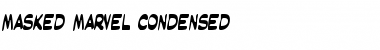 Download Masked Marvel Condensed Font Download Masked Marvel Condensed Font