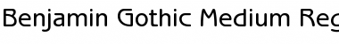 Download Benjamin-Gothic-Medium Font Download Benjamin-Gothic-Medium Font