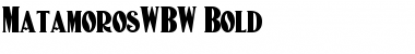 Download MatamorosWBW Font Download MatamorosWBW Font
