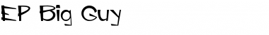Download EP Big Guy Font Download EP Big Guy Font
