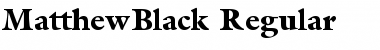 Download MatthewBlack Font Download MatthewBlack Font