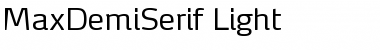 Download MaxDemiSerif-Light Font Download MaxDemiSerif-Light Font