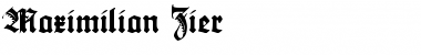 Download Maximilian Zier Font Download Maximilian Zier Font