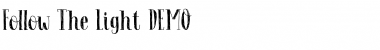 Download Follow The Light DEMO Font Download Follow The Light DEMO Font