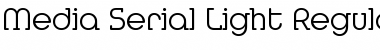Download Media-Serial-Light Font Download Media-Serial-Light Font