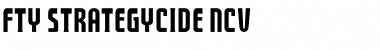 Download FTY STRATEGYCIDE NCV Font Download FTY STRATEGYCIDE NCV Font