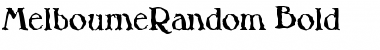 Download MelbourneRandom Font Download MelbourneRandom Font