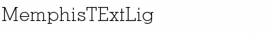 Download MemphisTExtLig Font Download MemphisTExtLig Font