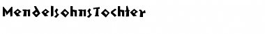 Download MendelsohnsTochter Font Download MendelsohnsTochter Font