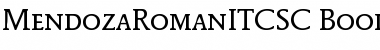 Download MendozaRomanITCSC-Book Font Download MendozaRomanITCSC-Book Font