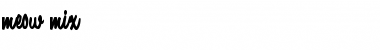 Download Meow Mix Font Download Meow Mix Font