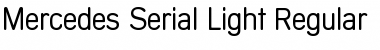 Download Mercedes-Serial-Light Font Download Mercedes-Serial-Light Font