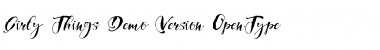 Download Girly Things Demo Version Font Download Girly Things Demo Version Font