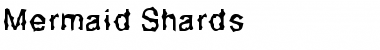 Download Mermaid Shards Font Download Mermaid Shards Font