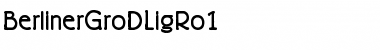 Download BerlinerGroDLigRo1 Font Download BerlinerGroDLigRo1 Font
