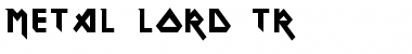 Download Metal Lord TR Font Download Metal Lord TR Font