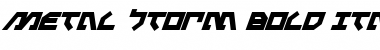 Download Metal Storm Bold Italic Font Download Metal Storm Bold Italic Font