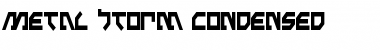 Download Metal Storm Condensed Font Download Metal Storm Condensed Font