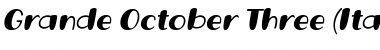 Download Grande October Three Font Download Grande October Three Font